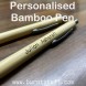 Bamboo Pen - Personalised