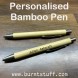 Bamboo Pen - Personalised